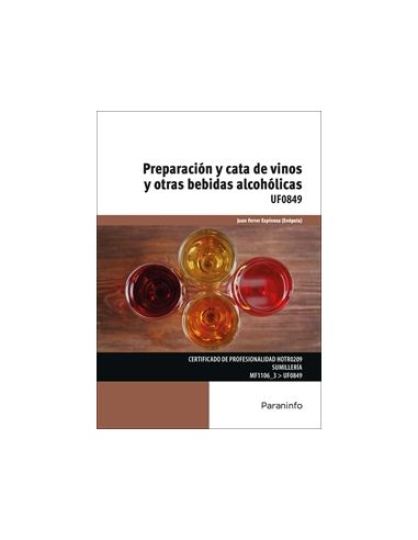 Preparación Y Cata De Vinos Y Otras Bebidas Alcohólicas