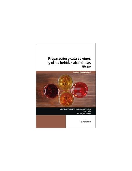 Preparación Y Cata De Vinos Y Otras Bebidas Alcohólicas