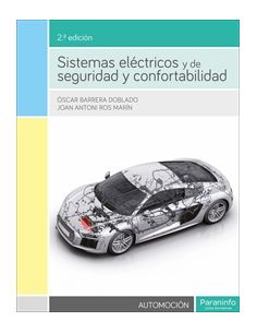 Sistemas Eléctricos Y De Seguridad Y Confortabilidad 2.ª Edición