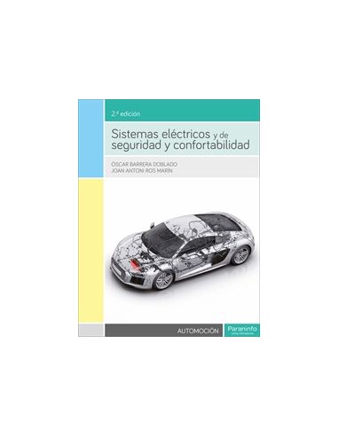 Sistemas Eléctricos Y De Seguridad Y Confortabilidad 2.ª Edición