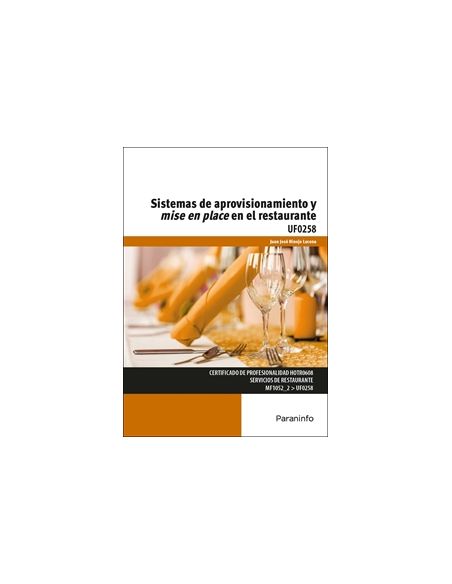 Sistemas De Aprovisionamiento Y Mise En Place En El Restaurante