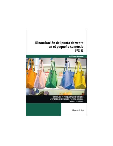 Dinamización Del Punto De Venta En El Pequeño Comercio