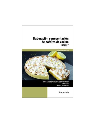 Elaboración Y Presentación De Postres De Cocina