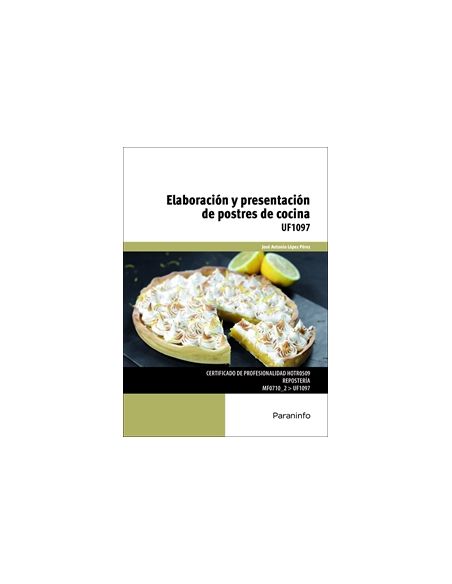 Elaboración Y Presentación De Postres De Cocina