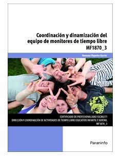 Coordinación Y Dinamización Del Equipo De Monitores De Tiempo Libre