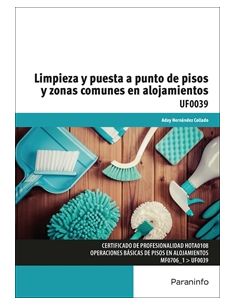 Limpieza Y Puesta A Punto De Pisos Y Zonas Comunes En Alojamientos