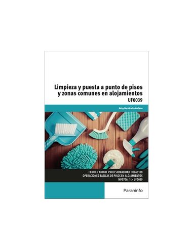 Limpieza Y Puesta A Punto De Pisos Y Zonas Comunes En Alojamientos