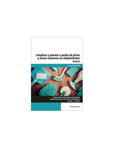 Limpieza Y Puesta A Punto De Pisos Y Zonas Comunes En Alojamientos