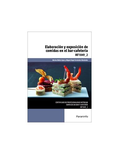 Elaboración Y Exposición De Comidas En El Bar-Cafetería