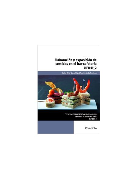 Elaboración Y Exposición De Comidas En El Bar-Cafetería