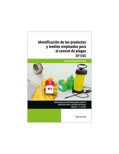 Identificación De Los Productos Y Medios Empleados Para El Control De Plagas
