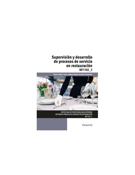 Supervisión Y Desarrollo De Procesos De Servicio En Restauración