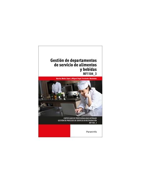 Gestión De Departamentos De Servicio De Alimentos Y Bebidas