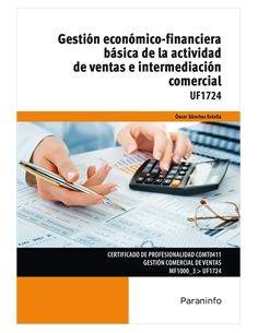 Gestión Económico-Financiera Básica De La Actividad De Ventas E Intermediación Comercial