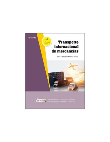 Transporte Internacional De Mercancías 2.ª Edición