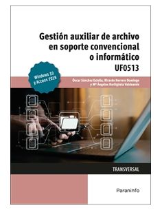 Gestión Auxiliar De Archivo En Soporte Convencional O Informático Windows 10 Y Access 2019