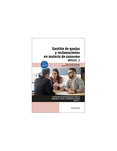 Gestión De Quejas Y Reclamaciones En Materia De Consumo