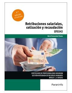 Retribuciones Salariales, Cotización Y Recaudación