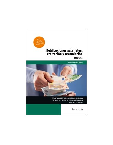 Retribuciones Salariales, Cotización Y Recaudación