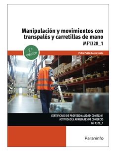 Manipulación Y Movimientos Con Transpalés Y Carretillas De Mano