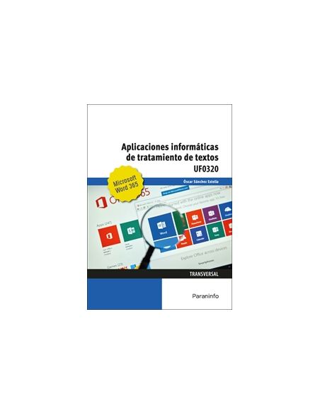 Aplicaciones Informáticas De Tratamiento De Textos. Microsoft Word 365