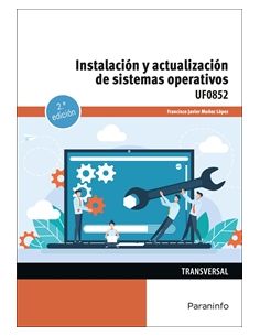 Instalación Y Actualización De Sistemas Operativos