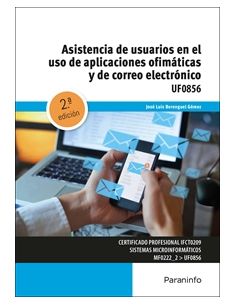 Asistencia De Usuarios En El Uso De Aplicaciones Ofimáticas Y De Correo Electrónico