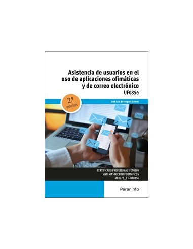 Asistencia De Usuarios En El Uso De Aplicaciones Ofimáticas Y De Correo Electrónico