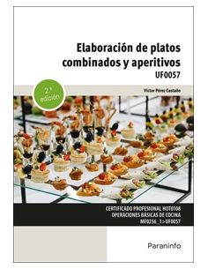 Elaboración De Platos Combinados Y Aperitivos