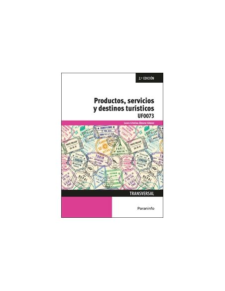 Productos, Servicios Y Destinos Turísticos