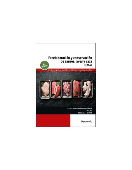 Preelaboración Y Conservación De Carnes, Aves Y Caza