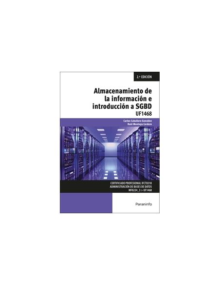 Almacenamiento De La Información E Introducción A Sgbd