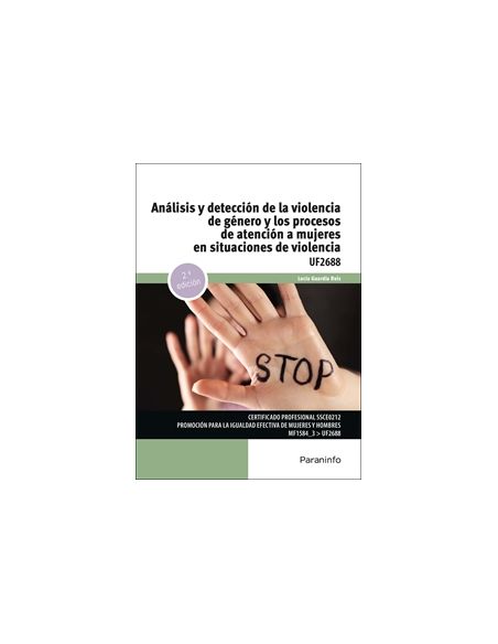 Análisis Y Detección De La Violencia De Género Y Los Procesos De Atención A Mujeres En Situaciones De Violencia 2.ª Edición