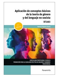 Aplicación De Conceptos Básicos De La Teoría De Género Y Del Lenguaje No Sexista 2.ª  Edición