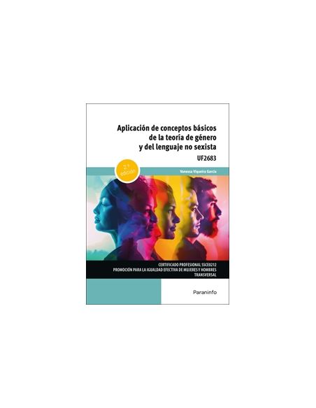 Aplicación De Conceptos Básicos De La Teoría De Género Y Del Lenguaje No Sexista 2.ª  Edición