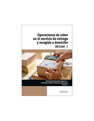 Operaciones De Cobro En El Servicio De Entrega Y Recogida A Domicilio