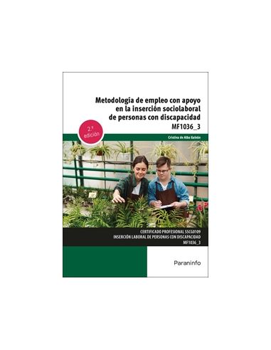 Metodología De Empleo Con Apoyo En La Inserción Sociolaboral De Personas Con Discapacidad