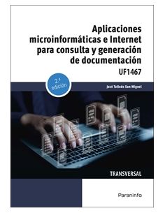 Aplicaciones Microinformáticas E Internet Para Consulta Y Generación De Documentación