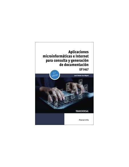 Aplicaciones Microinformáticas E Internet Para Consulta Y Generación De Documentación