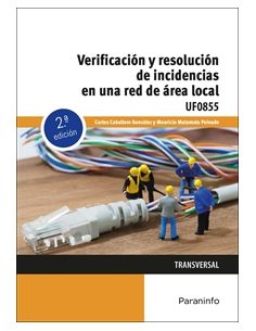 Verificación Y Resolución De Incidencias En Una Red De Área Local