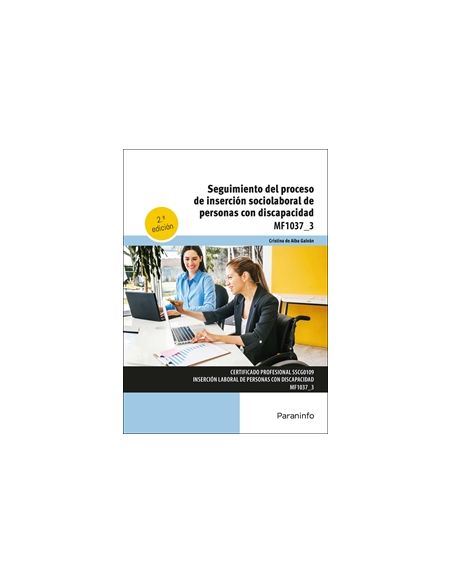 Seguimiento Del Proceso De Inserción Sociolaboral De Personas Con Discapacidad