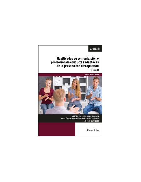 Habilidades De Comunicación Y Promoción De Conductas Adaptadas De La Persona Con Discapacidad