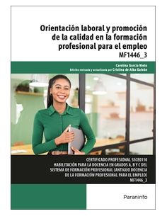 Orientación Laboral Y Promoción De La Calidad En La Formación Profesional Para El Empleo