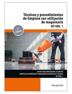 Técnicas Y Procedimientos De Limpieza Con Utilización De Maquinaria