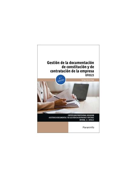 Gestión De La Documentación De Constitución Y De Contratación De La Empresa