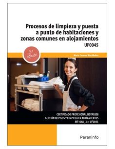 Procesos De Limpieza Y Puesta A Punto De Habitaciones Y Zonas Comunes En Alojamientos