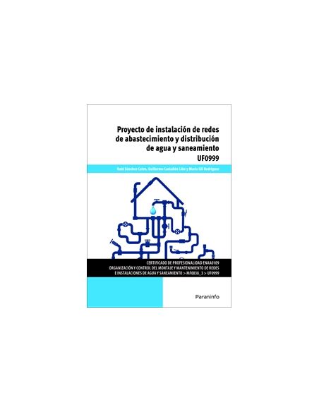Proyecto De Instalación De Redes De Abastecimiento Y Distribución De Agua Y Saneamiento