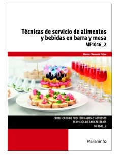 Técnicas De Servicio De Alimentos Y Bebidas En Barra Y Mesa