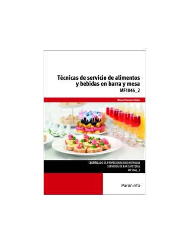 Técnicas De Servicio De Alimentos Y Bebidas En Barra Y Mesa