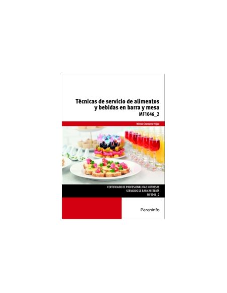 Técnicas De Servicio De Alimentos Y Bebidas En Barra Y Mesa